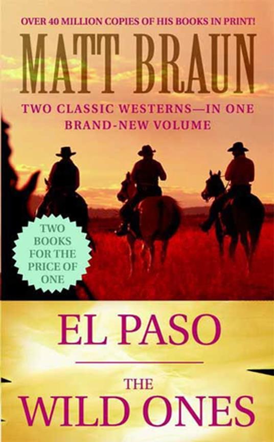 El Paso / The Wild Ones