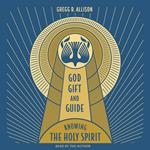 God, Gift, and Guide