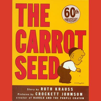 Carrot Seed, The