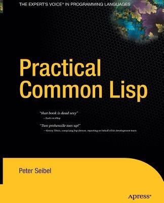 Practical Common Lisp - Peter Seibel - cover