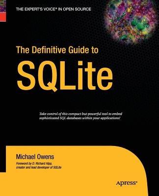 The Definitive Guide to SQLite - Mike Owens - cover