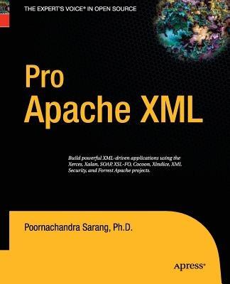 Pro Apache XML - Poornachandra Sarang - cover