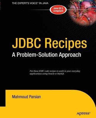 JDBC Recipes: A Problem-Solution Approach - Mahmoud Parsian - cover