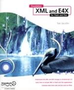 Foundation XML and E4X for Flash and Flex