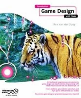 Foundation Game Design with Flash - Rex van der Spuy - cover