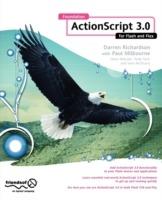 Foundation ActionScript 3.0 for Flash and Flex - Darren Richardson,Paul Milbourne - cover