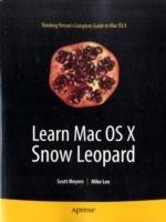 Learn Mac OS X Snow Leopard - Mike Lee,Scott Meyers - cover