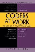 Coders at Work: Reflections on the Craft of Programming - Peter Seibel - cover