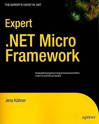 Expert .NET Micro Framework - Jens Khner - cover