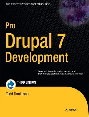 Pro Drupal 7 Development - John VanDyk,Todd Tomlinson - cover