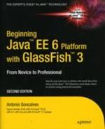 Beginning Java EE 6 with GlassFish 3