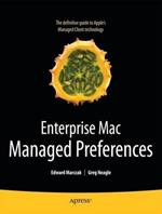 Enterprise Mac Managed Preferences