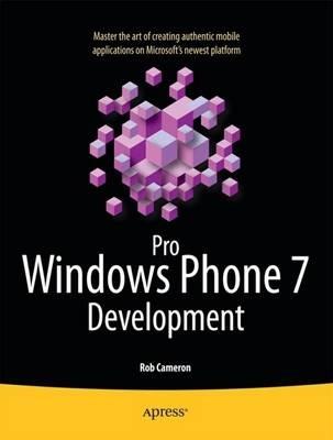 Pro Windows Phone 7 Development - Rob Cameron - cover