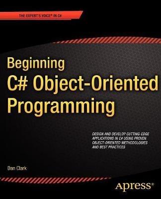 Beginning C# Object-Oriented Programming - Dan Clark - cover
