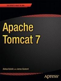 Apache Tomcat 7 - Aleksa Vukotic,James Goodwill - cover