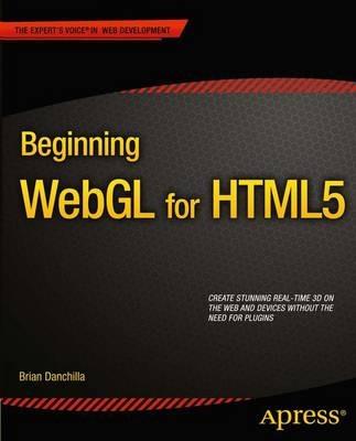 Beginning WebGL for HTML5 - Brian Danchilla - cover