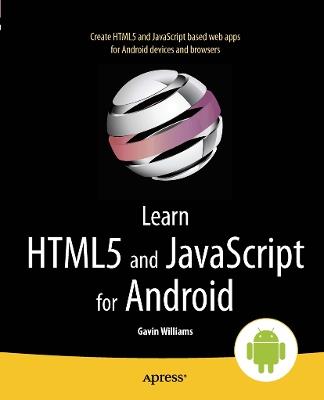 Learn HTML5 and JavaScript for Android - Gavin Williams - cover