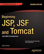 Beginning JSP, JSF and Tomcat: Java Web Development