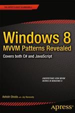 Windows 8 MVVM Patterns Revealed: covers both C# and JavaScript