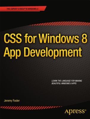 CSS for Windows 8 App Development - Jeremy Foster - cover