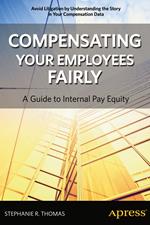Compensating Your Employees Fairly