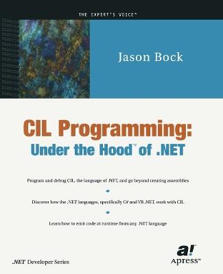 CIL Programming: Under the Hood of .NET - Jason Bock - cover