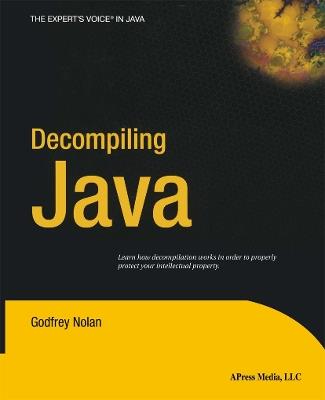 Decompiling Java - Godfrey Nolan - cover