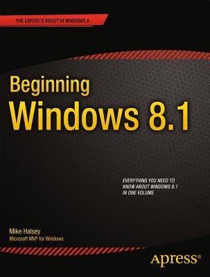 Beginning Windows 8.1 - Mike Halsey - cover