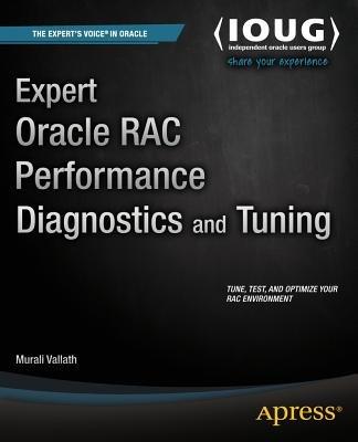 Expert Oracle RAC Performance Diagnostics and Tuning - Murali Vallath - cover
