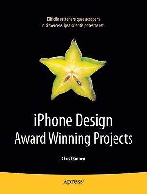 iPhone Design Award-Winning Projects - Chris Dannen - cover