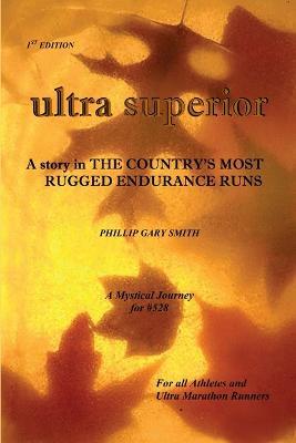 Ultra Superior - PHILLIP, GARY SMITH - cover