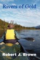 Rivers of Gold - Robert Brown - cover