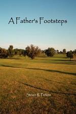 A Father's Footsteps