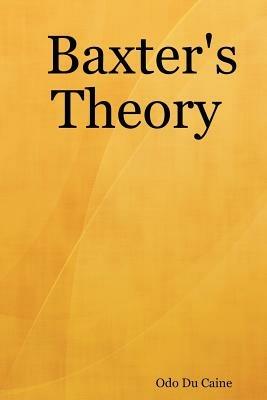 Baxter's Theory - Odo Du Caine - cover