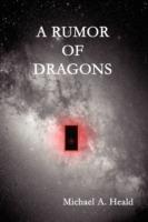 A Rumor of Dragons - Michael Heald - cover