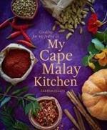Cooking for my father in My Cape Malay Kitchen: Cooking for my father in My Cape Malay Kitchen