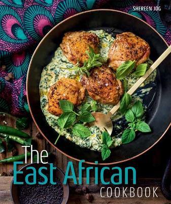 East African Cookbook - Shereen Jog - cover