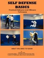 Self Defense Basics: Practical Defensive and Offensive Techniques - Al Gotay - cover
