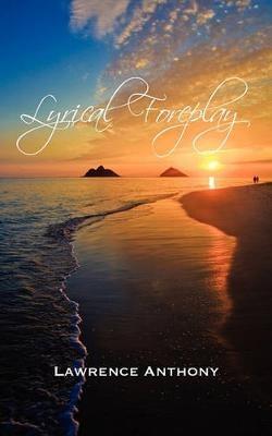 Lyrical Foreplay - Lawrence Anthony - cover