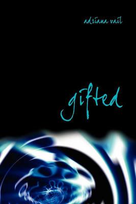 Gifted - Adriana Vail - cover