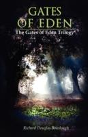 Gates of Eden: The Gates of Eden Trilogy - Richard Douglas Bouslough - cover