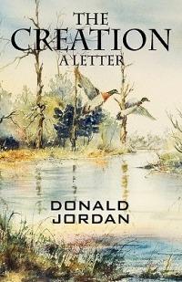 The Creation: A Letter - Donald Jordan - cover