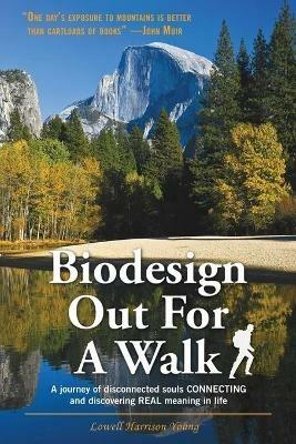 Biodesign Out for a Walk - Lowell Harrison Young - cover