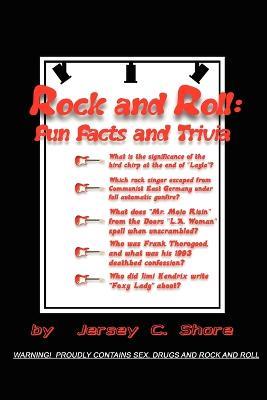 Rock and Roll: Fun Facts and Trivia - Jersey C Shore - cover