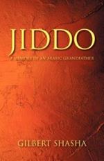 Jiddo: A Memory of an Arabic Grandfather