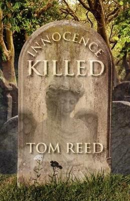 Innocence Killed - Tom Reed - cover
