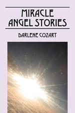 Miracle Angel Stories
