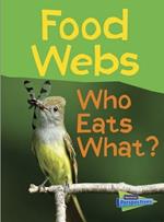 Food Webs: Who Eats What? (Show Me Science)
