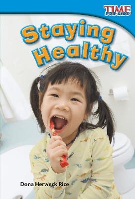 Staying Healthy - Dona Herweck Rice - cover