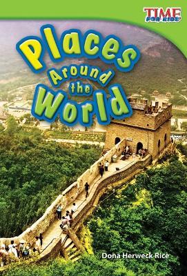 Places Around the World - Dona Herweck Rice - cover